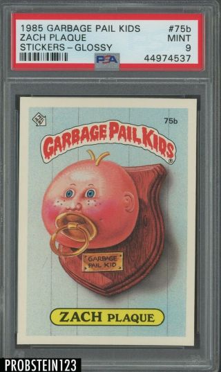 1985 Topps Garbage Pail Kids Gpk Stickers Glossy 75b Zach Plaque Psa 9
