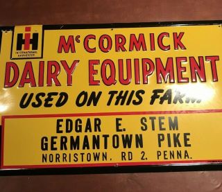 Vintage Ih Mccormick Dairy Equipment Tin Sign Edgar E Stem