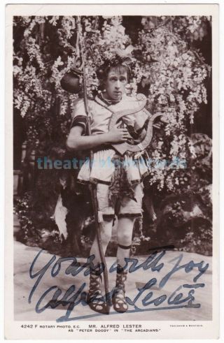 Music Hall Comedian,  Stage Actor Alfred Lester In The Arcadians.  Signed Postcard
