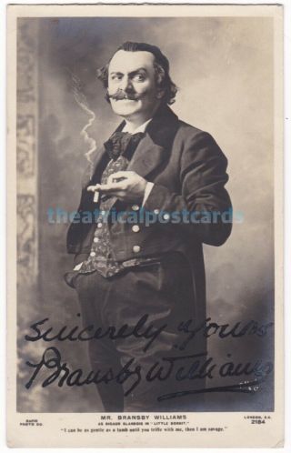 Music Hall Comedian,  Actor Bransby Williams In Little Dorrit.  Signed Postcard