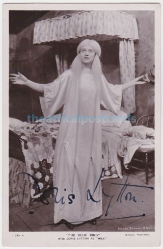 Stage Actress Doris Lytton As Milk.  The Blue Bird.  Signed Postcard