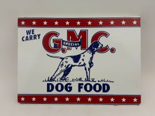 Vintage We Carry Gmc Special Dog Food Advertising Metal Flange Stout Sign Hunt