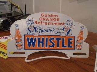 Vintage Whistle Orange Soda Advertising License Plate Topper Sign
