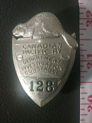 Vintage Obsolete Canadian Pacific Railway Cpr Investigation Police Badge