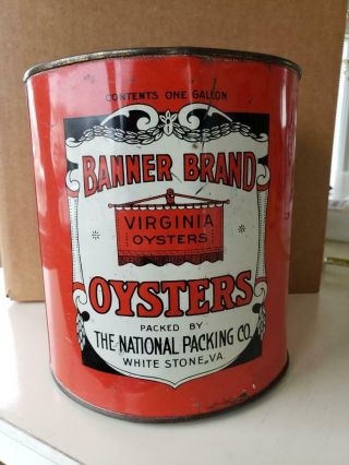 Banner Brand,  White Stone,  Va Oyster Tin Can - - No Lid