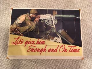 Wwii Poster Norman Rockwell Lets Give Him Enough And On Time.  28x40