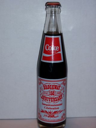 10 Oz Coca Cola Commemorative Bottle - 1986 Brockway Pa.  Sesquicentennial