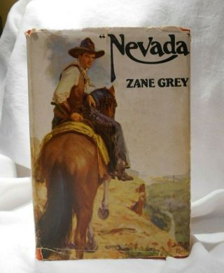 Zane Grey Nevada 1928 Dust Jacket Grosset & Dunlap Western Book Americana Us