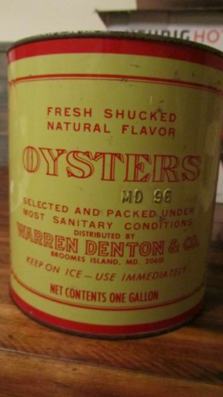Vintage Patuxent Brand Oysters Tin One Gallon Warren Denton Broomes Island 96