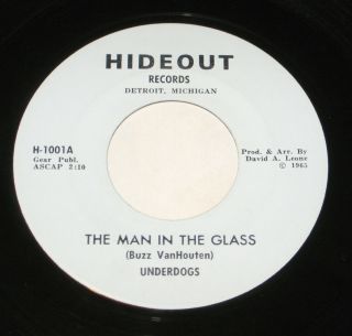 Underdogs 7 " 45 Hear Detroit Garage Rock Man In The Glass Hideout Judy Be Mine