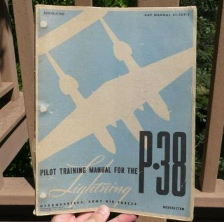 Ww2 Us Army Air Force P - 38 Lightning Pilot Instruction Handbook