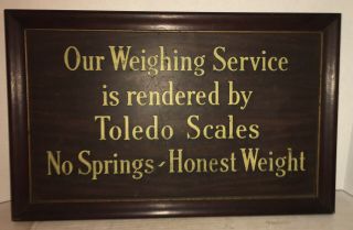 1920s Toledo Scale Company Advertising Sign No Springs Honest Weight