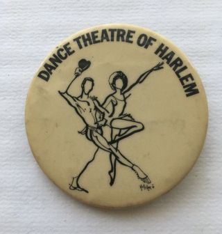 Vintage Dance Theater Of Harlem Pinback 1980’s 2 1/4 Inches Rare York City