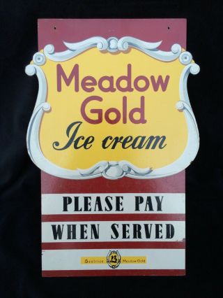 Kay Meadow Gold Ice Cream Please Pay When Served Single Sided Masonite Sign Wow