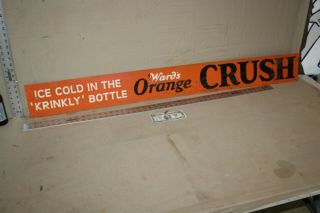 Rare Drink Wards Orange Crush Painted Metal Sign Krinkle Bottle Soda Pop