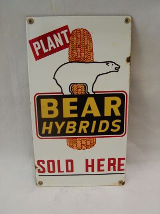 Plant Bear Hybrids Here Seed Feed Corn Advertising Porcelain Sign
