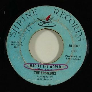 Epsilons " Mad At The World " Northern Soul 45 Shrine Mp3