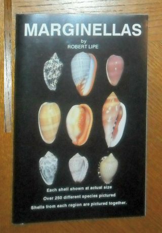 Ss Rfm 67349 Marginellas By Robert Lipe 1991 Published By The Shell Store Soft C