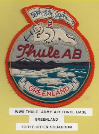 Ex/r/orig Wwii " 59th Fighter Squadron,  Thule Ab Greenland " Patch - Hand Emb/wool
