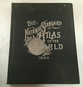 Antique Map Book The National Standard Atlas Of The World 1899 Fort Dearborn Pub
