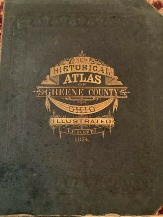 Historical Atlas Of Greene County,  Ohio,  Illustrated,  L H Everts,  1874