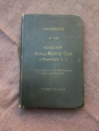 Vintage Rolls Royce Handbook 40 - 50hp Phantom11
