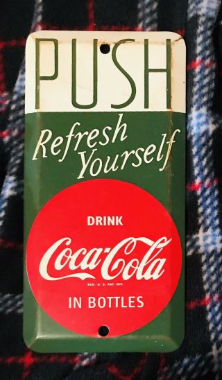 Vintage Drink Coca - Cola In Bottles Coke Soda Advertising Metal Door Push Sign