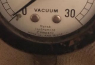 Vtg Marsh Instrument Co Vacuum Gauge 0 - 30 Industrial Steampunk 2 - 5/8 