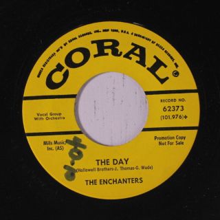 Enchanters: The Day / True Love Gon 45 (dj,  Ol) Vocal Groups