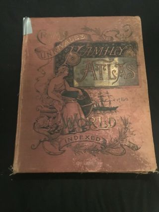 Cram’s Unrivaled Family Atlas Hardcover 1893 Edition