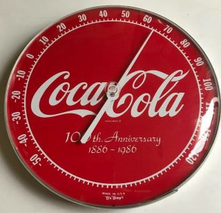 Vintage 1986 Coca Cola 100th Anniversary 12 " Round Thermometer