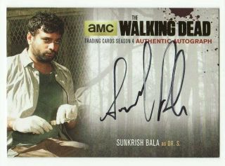 Sunkrish Bala As Dr.  S.  The Walking Dead Season 4 Part 1 Gold Foil /75 Auto Sb2