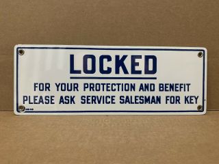 Vintage Porcelain Locked For Your Protection Sign Restroom Salesman Key Gas 2