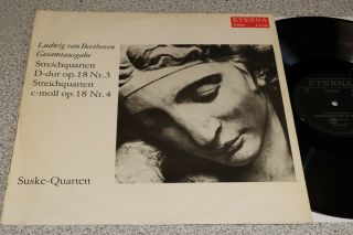 Eterna 826860 Beethoven String Quartets Op.  18 No.  3 - 4 Karl Suske Quartet 1976 Nm