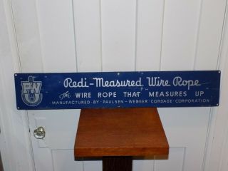 Vintage Redi - Measured Wire Rope Metal Sign