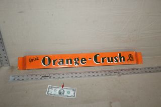 Rare 32 " Drink Orange Crush Crushy Soda Pop Porcelain Metal Door Push Bar Sign