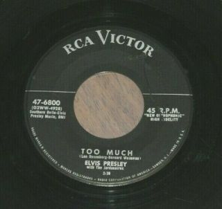 Elvis Presley Playing For Keeps Too Much 45rpm Rca (no Dog Label) Very Rare