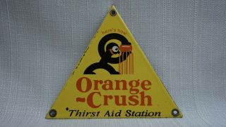 Vintage Orange Crush Porcelain Sign Gas Motor Oil Station Soda Pop Topper Drink