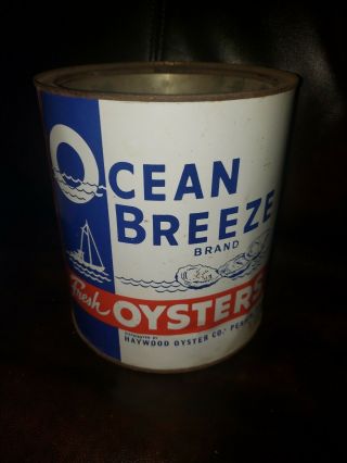 Vintage One Gallon Ocean Breeze Fresh Oysters Tin Haywood Co Virginia