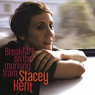 Kent,  Stacey - Breakfast On The Morning Tram (ogv) Vinyl Lp