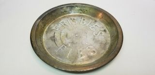 Vintage Frisbies Pie Pan Tin Plate Advertising Frisbee 1 Of 2