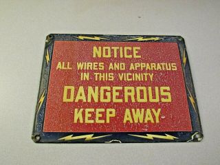 Vintage Porcelain Notice Dangerous Keep Away Wires Apparatus Sign Lightning Bolt