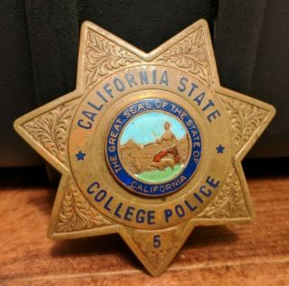 Old/obsolete California State College Police Badge