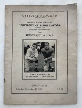 1939 University Of Iowa South Dakota Hawkeye Football Program Nile Kinnick Vntge
