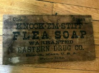 Vtg Antique Wood Sign Knock Em Stiff Flea Soap Eastern Drug Co Boston 15 " X 8 "