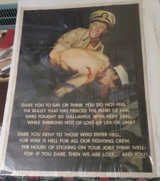 1943 General Cable Corp Wwii Poster Wounded Sailor,  " Dare You.  Bullet "