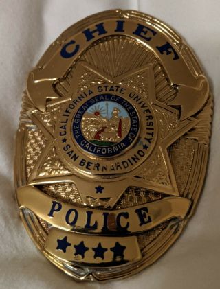Old/obsolete California State University San Bernardino Police Chief Badge