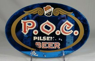 Scarce Old Poc Beer Reverse Glass Rog Sign Pilsener Brewing Co Cleveland Ohio Oh