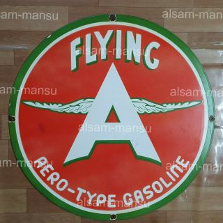 Flying A Aero Gasoline Vintage Porcelain Sign 30 Inches Round