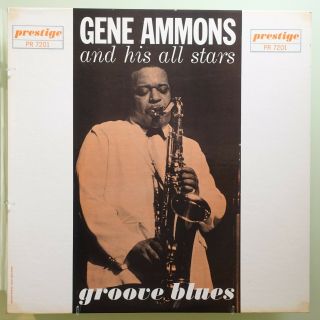 Gene Ammons - Groove Blues - Prestige - Prlp7201 /with John Coltrane